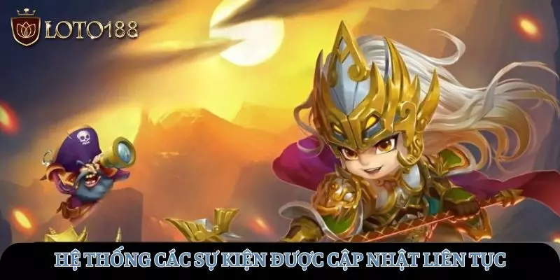 Hệ thống các sự kiện được cập nhật liên tục