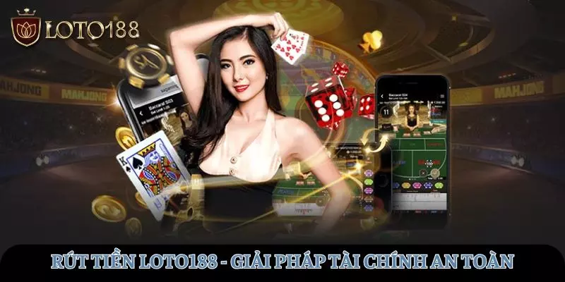 rut-tien-loto188-avt